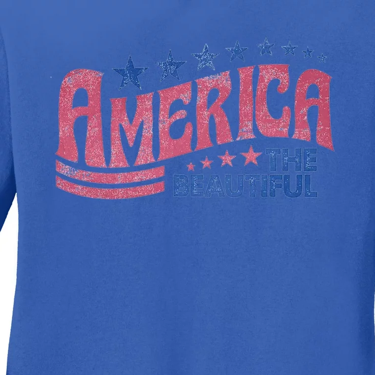 America The Beautiful Cool Gift Ladies Long Sleeve Shirt