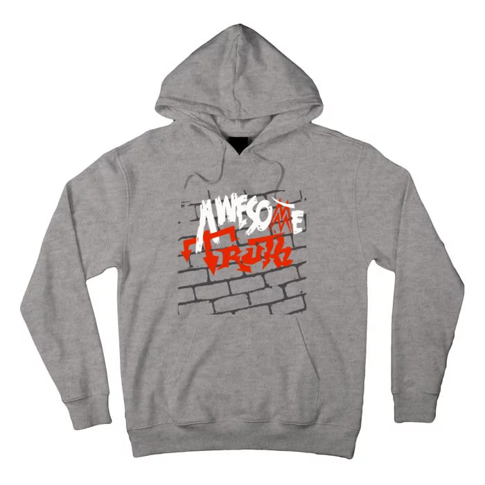 Awesome Truth Brick Wall Tall Hoodie