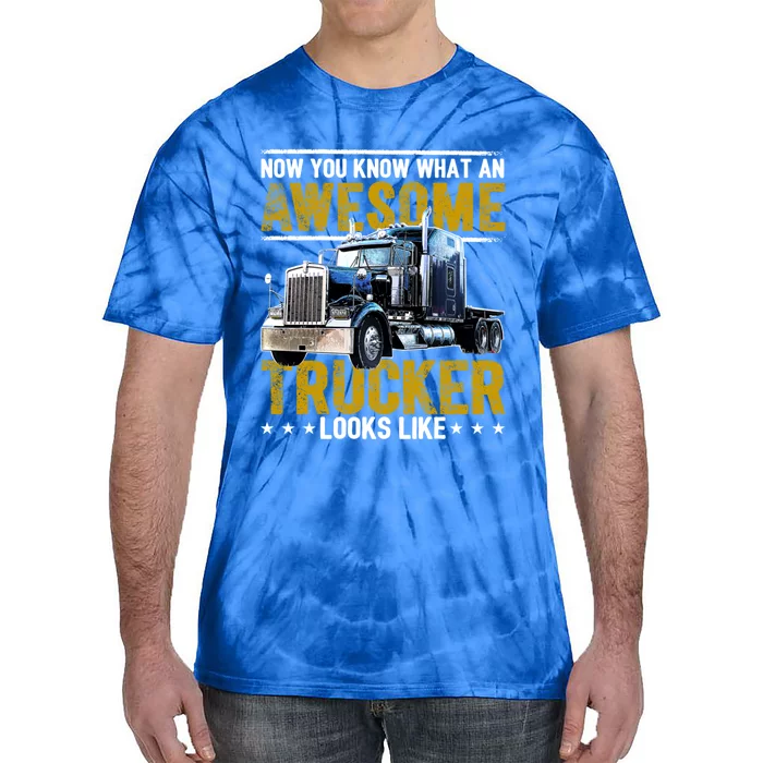 Awesome Trucker Big Rig Semicute Gifttrailer Truck Driver Gift Gift Tie-Dye T-Shirt