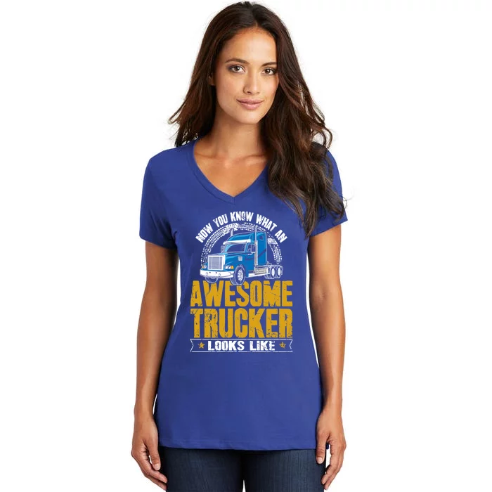 Awesome Trucker Big Rig Semigifttrailer Truck Driver Gift Women's V-Neck T-Shirt