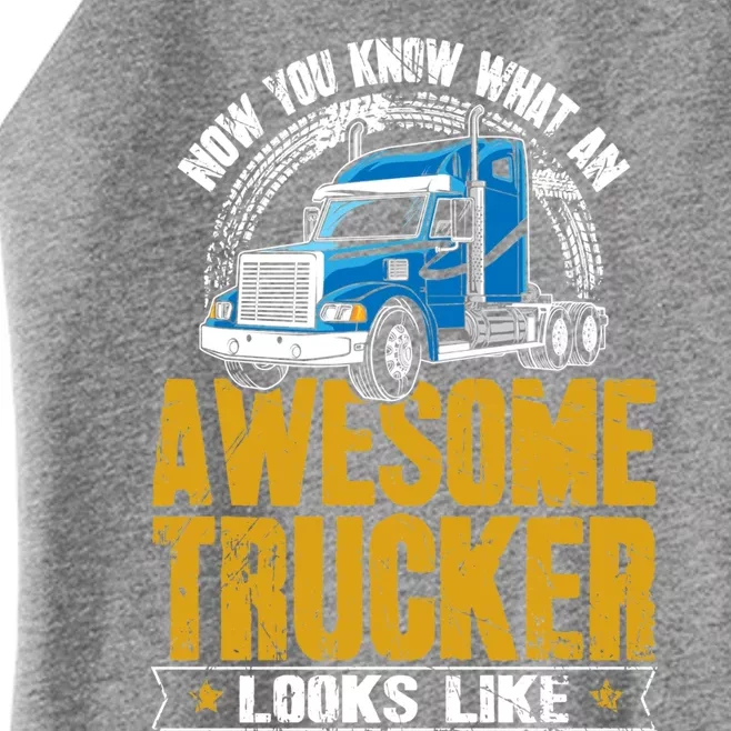 Awesome Trucker Big Rig Semigifttrailer Truck Driver Gift Women’s Perfect Tri Rocker Tank