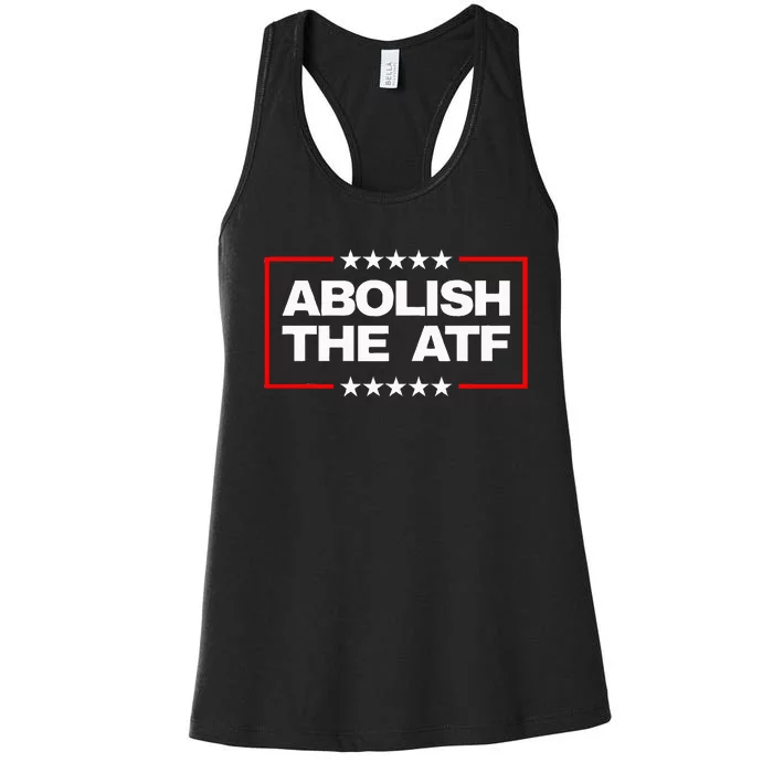 Abolish The Bureau Of Alcohol Tobacco And Firearms Women's Racerback Tank