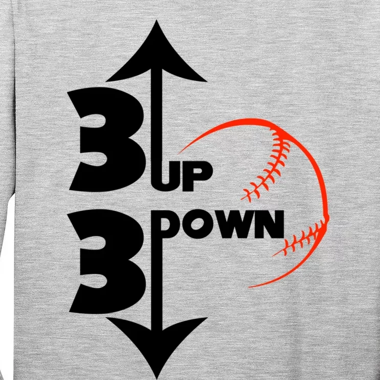 As Tees Baseball Softball 3 Up 3 Down Outs Spring Diamond Gift Tall Long Sleeve T-Shirt