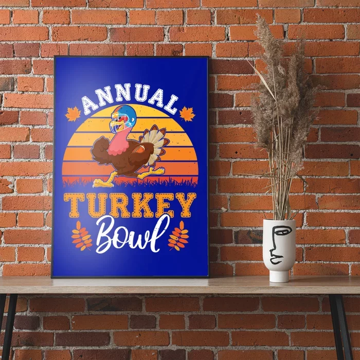 Annual Turkey Bowl Funny Thanksgiving Season Football Fan Gift Poster