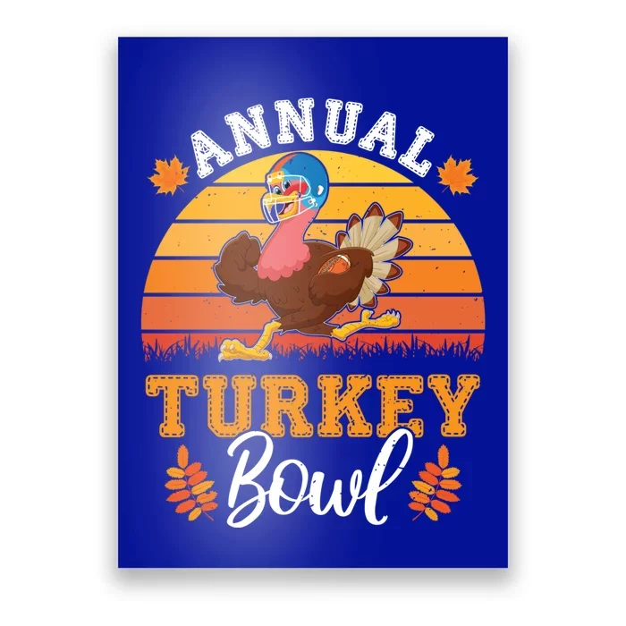 Annual Turkey Bowl Funny Thanksgiving Season Football Fan Gift Poster