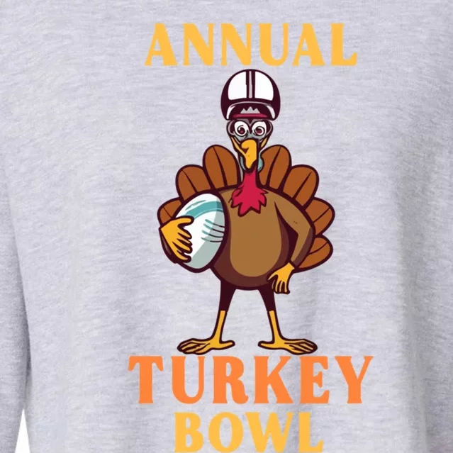 Annual Turkey Bowl Funny Thanksgiving Turkey Day Football Great Gift Cropped Pullover Crew