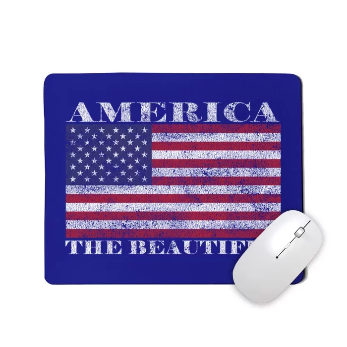 America The Beautiful American Flag July 4th Gift Mousepad