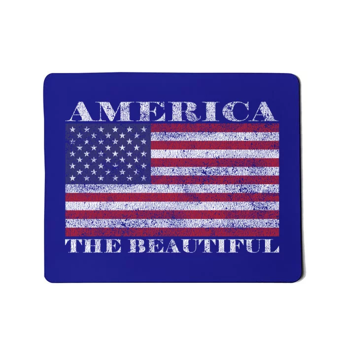 America The Beautiful American Flag July 4th Gift Mousepad