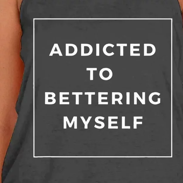 Addicted To Bettering Myself Positive Affirmation Women's Knotted Racerback Tank