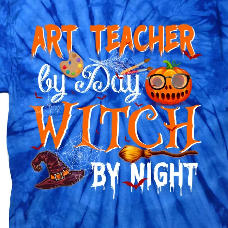 Art Teacher By Day Witch By Night Gift Tie-Dye T-Shirt