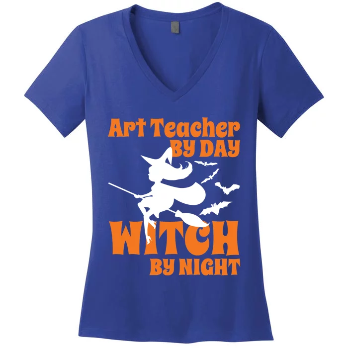 Art Teacher By Day Witch By Night Teacher Halloween Gift Women's V-Neck T-Shirt