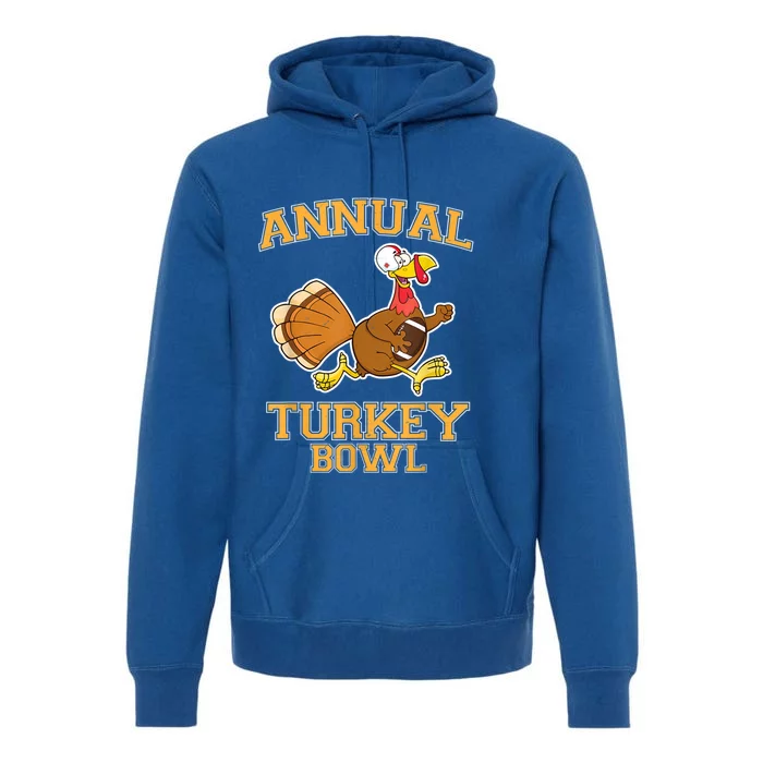 Annual Turkey Bowl Thanksgiving Football Great Gift Premium Hoodie