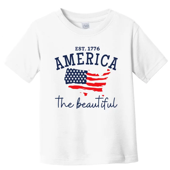 America The Beautiful Patriotic 4th Of July Independen Day Toddler T-Shirt