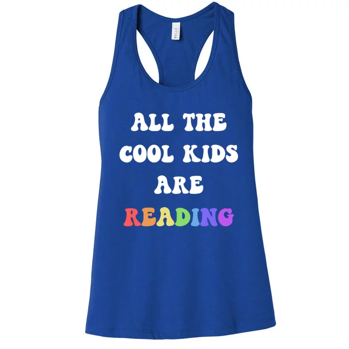 All The Cool Are Reading Book Read School Student Gift Women's Racerback Tank