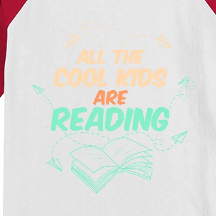 All The Cool Are Reading Books Fun Book Fans Gift Kids Colorblock Raglan Jersey