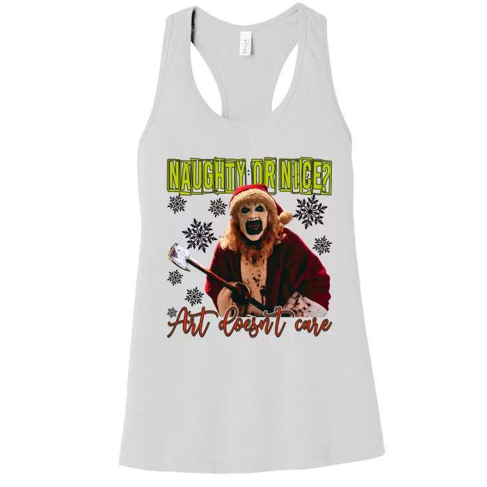 Art The Clown Naughty Or Nice Art Doesnt Care Horror Art The Clown Christmas Women's Racerback Tank