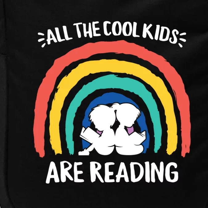 All The Cool Are Reading Books Rainbow Teacher Gift Impact Tech Backpack