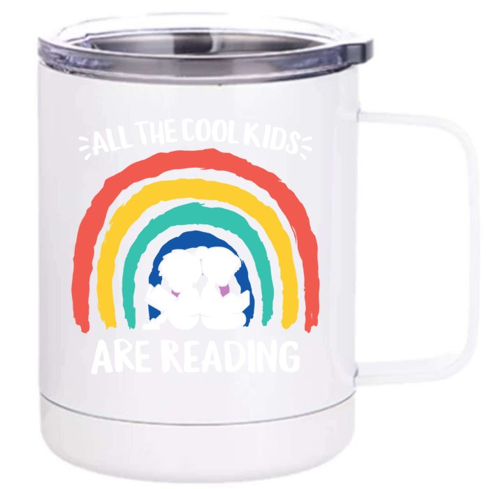 All The Cool Are Reading Books Rainbow Teacher Gift Front & Back 12oz Stainless Steel Tumbler Cup