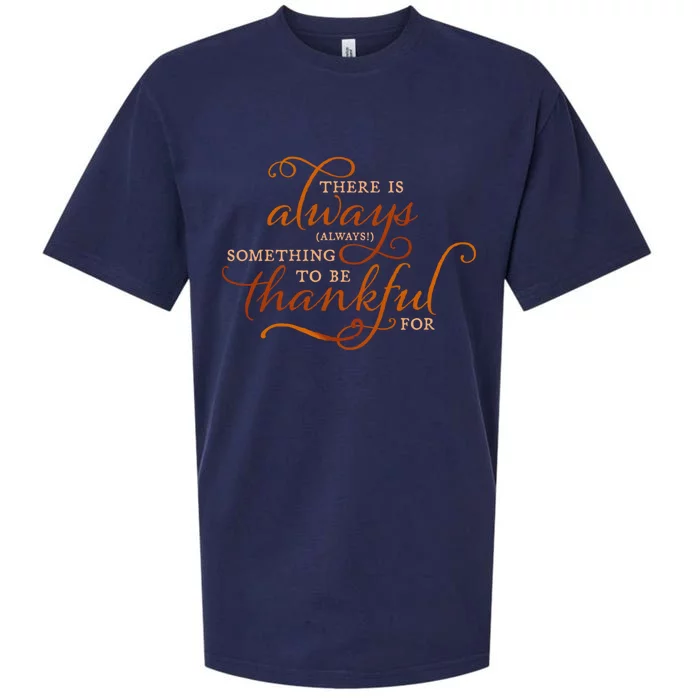 Always Thankful Christian Religious Grateful Thanksgiving Gift Sueded Cloud Jersey T-Shirt