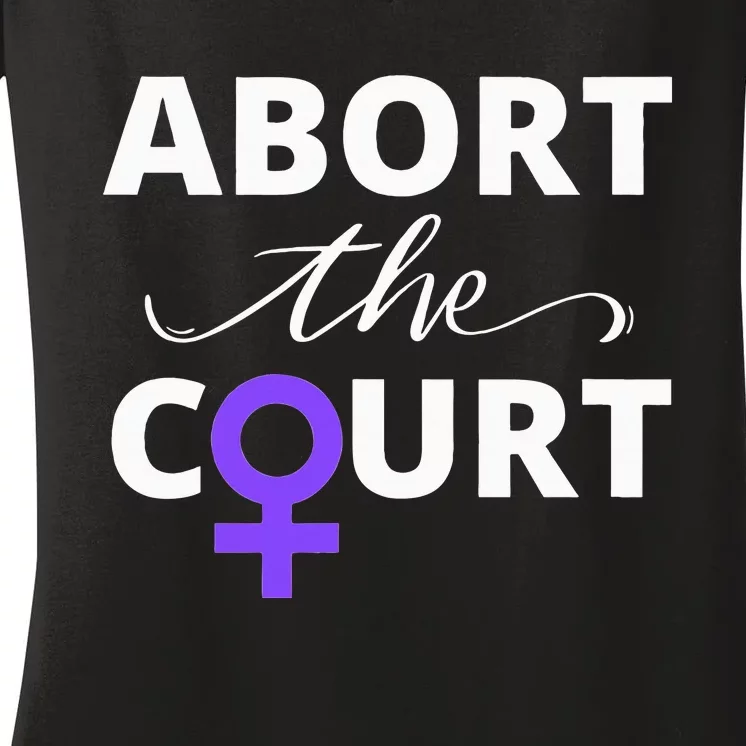 Abort The Court Women's V-Neck T-Shirt