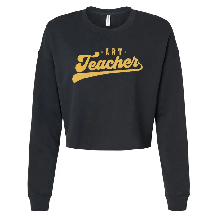 Art Teacher Cute Vintage Graphic Art Teacher Cropped Pullover Crew