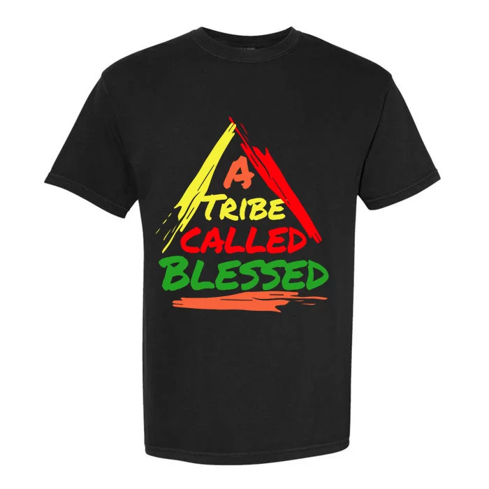 A Tribe Called Blessed Garment-Dyed Heavyweight T-Shirt