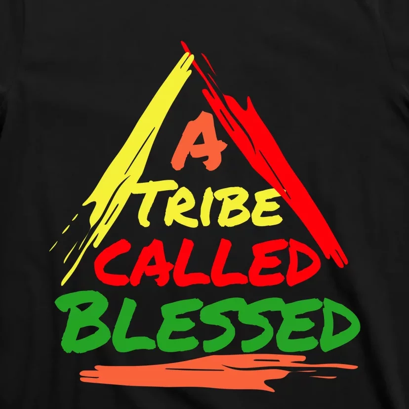 A Tribe Called Blessed T-Shirt