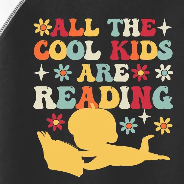 All The Cool Are Reading Book Lover Librarian Bookworm Toddler Fine Jersey T-Shirt