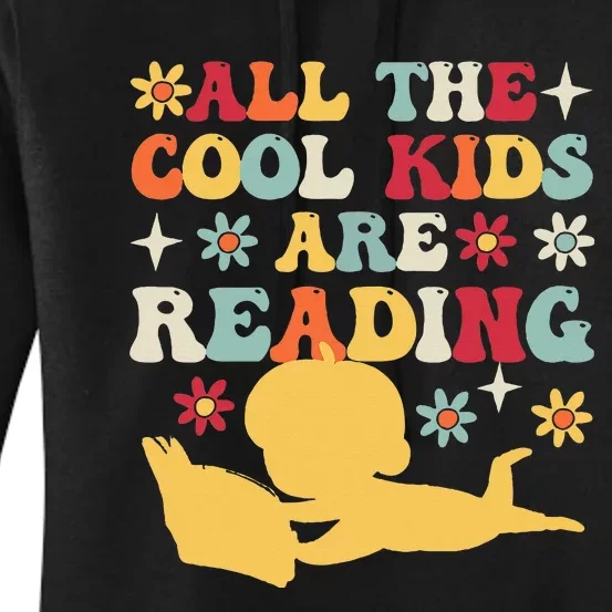 All The Cool Are Reading Book Lover Librarian Bookworm Women's Pullover Hoodie