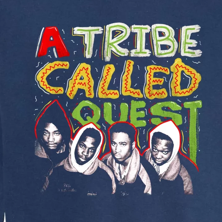 A Tribe Called Quest 90's Throwback Meaningful Gift Garment-Dyed Sweatshirt