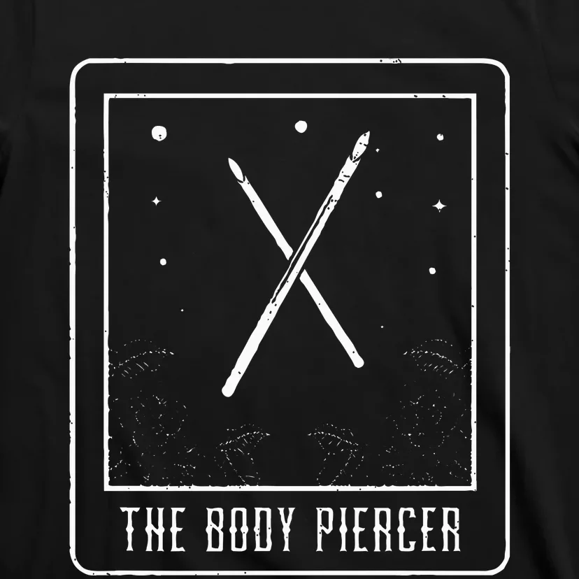 Awesome Tarot Card The Body Piercer A Piercing Studio Owner T-Shirt