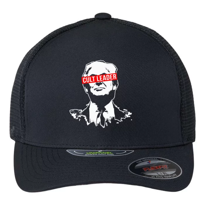 Anti Trump Cult Leader Who Took It Too Far Flexfit Unipanel Trucker Cap