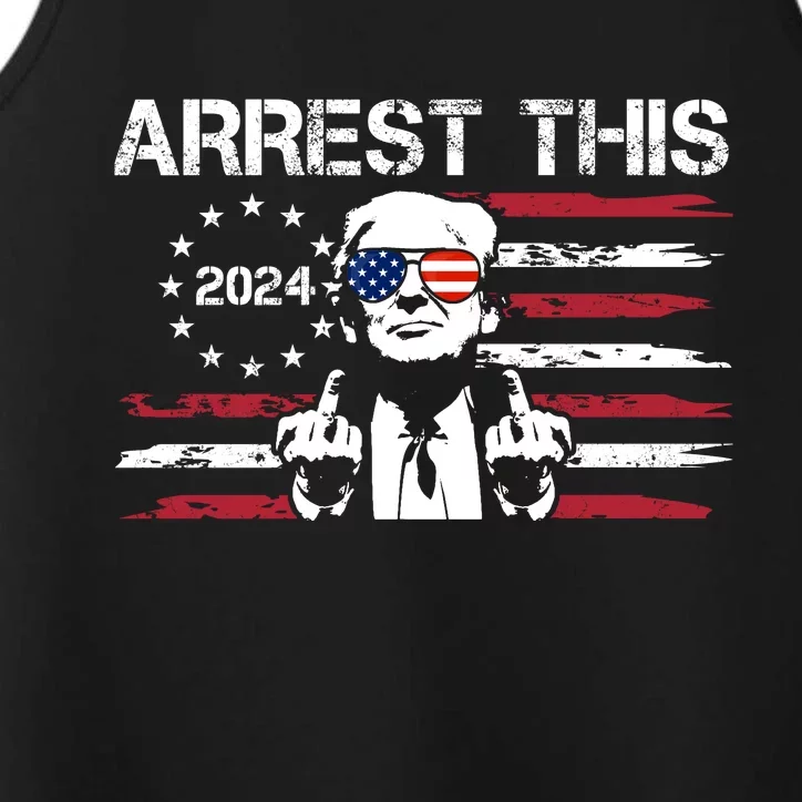 Arrest This Donald Trump 2024 Performance Tank