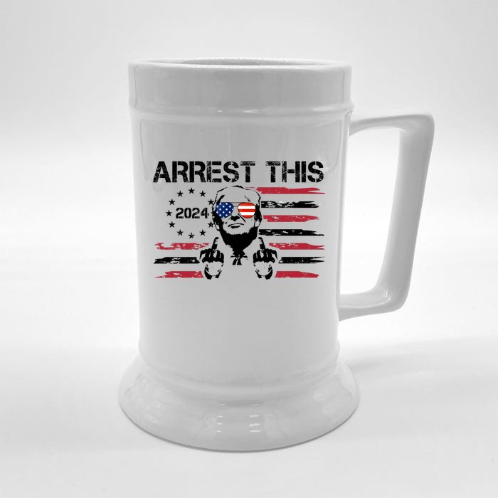 Arrest This Donald Trump 2024 Front & Back Beer Stein