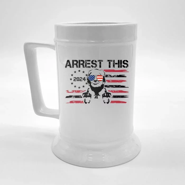 Arrest This Donald Trump 2024 Front & Back Beer Stein