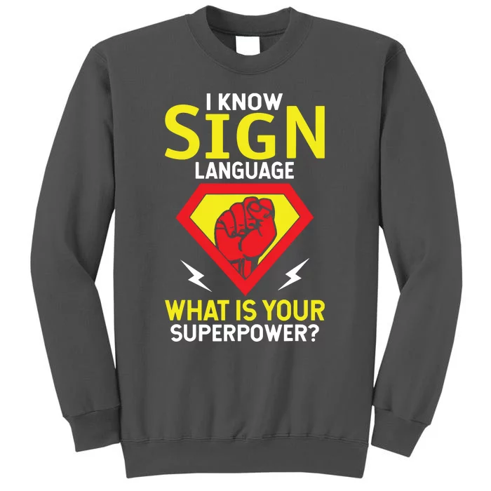 Asl Tee Deaf Tee Deaf Culture American Sign Language Tall Sweatshirt