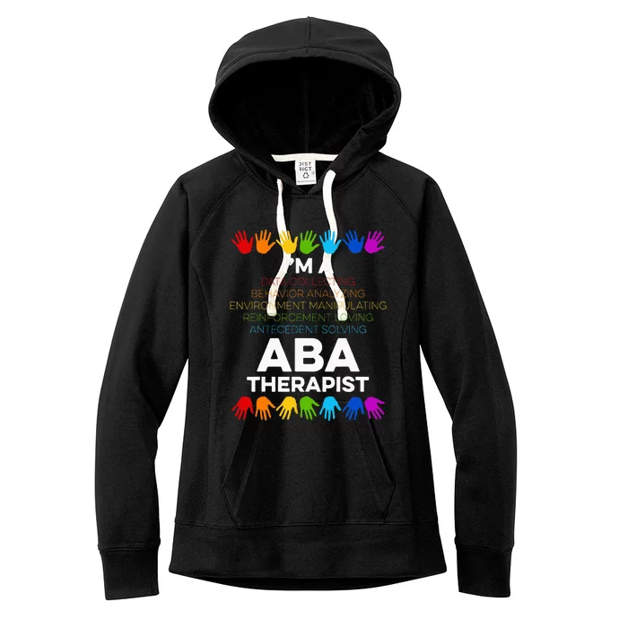 Aba Therapist Data Behavior Analyst Autism Therapy Women's Fleece Hoodie