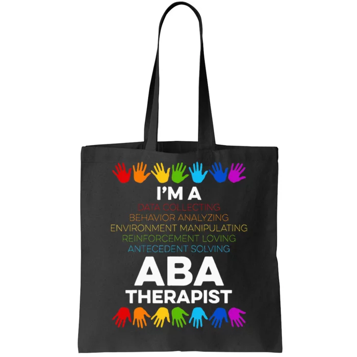 Aba Therapist Data Behavior Analyst Autism Therapy Tote Bag