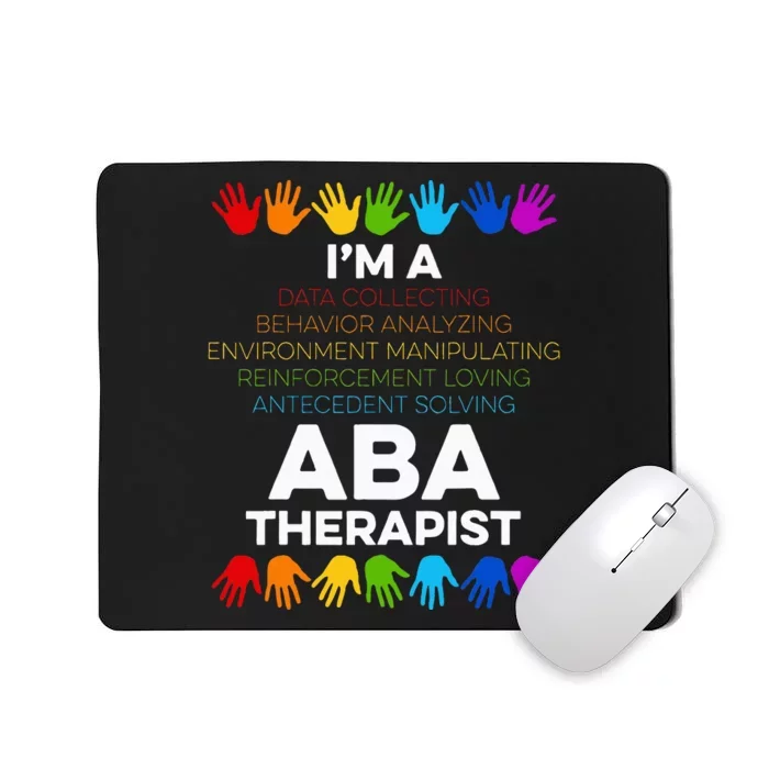 Aba Therapist Data Behavior Analyst Autism Therapy Mousepad