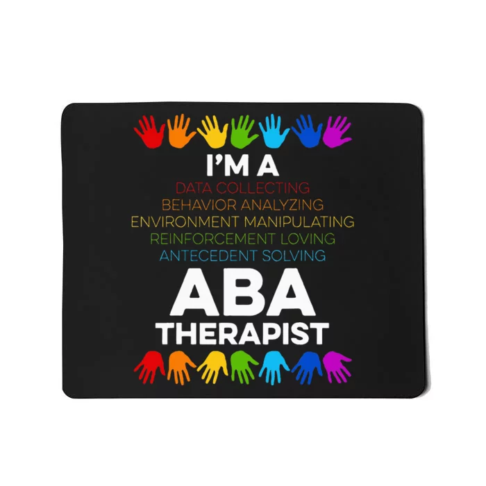 Aba Therapist Data Behavior Analyst Autism Therapy Mousepad