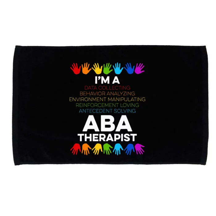 Aba Therapist Data Behavior Analyst Autism Therapy Microfiber Hand Towel