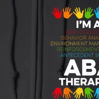 ABA Therapist Data Behavior Analyst Autism Therapy Full Zip Hoodie