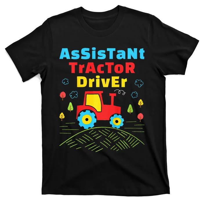 Assistant Tractor Driver Farmer T-Shirt