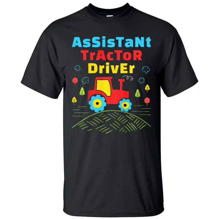 Assistant Tractor Driver Farmer Tall T-Shirt