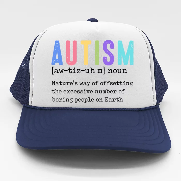 Autism Teacher Definition Autism Awareness Trucker Hat