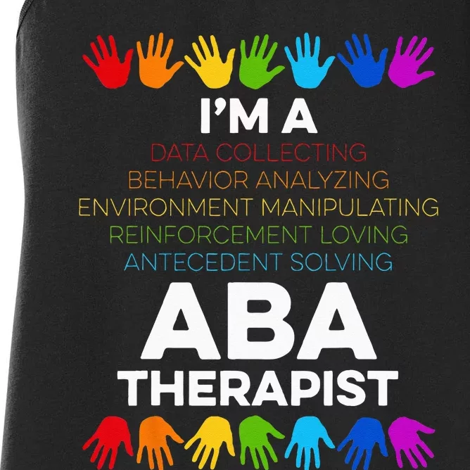 ABA Therapist Data Behavior Analyst Autism Therapy Women's Racerback Tank