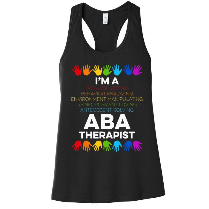 ABA Therapist Data Behavior Analyst Autism Therapy Women's Racerback Tank