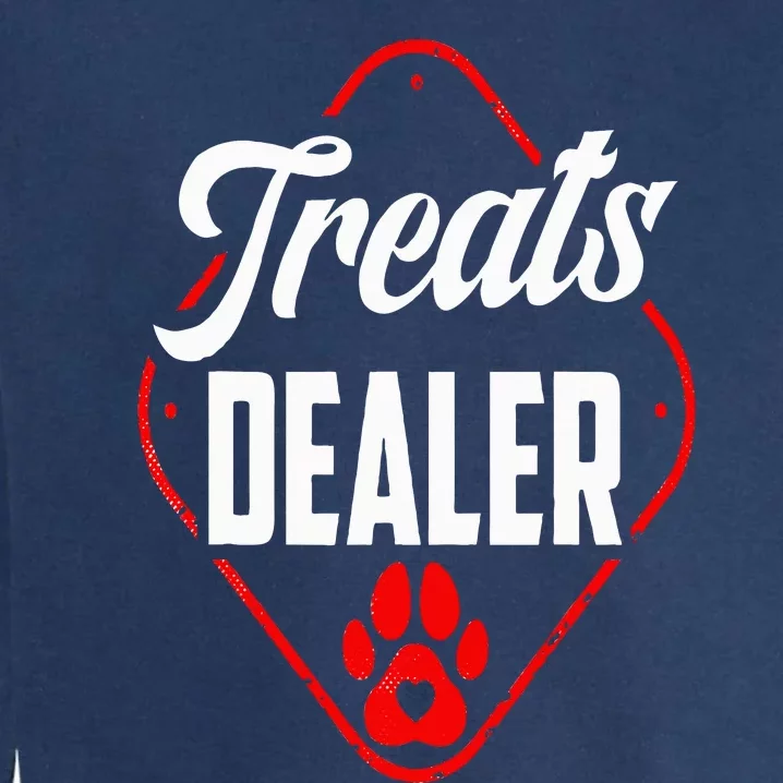 Animal Treats Dealer Dog Lover Garment-Dyed Sweatshirt