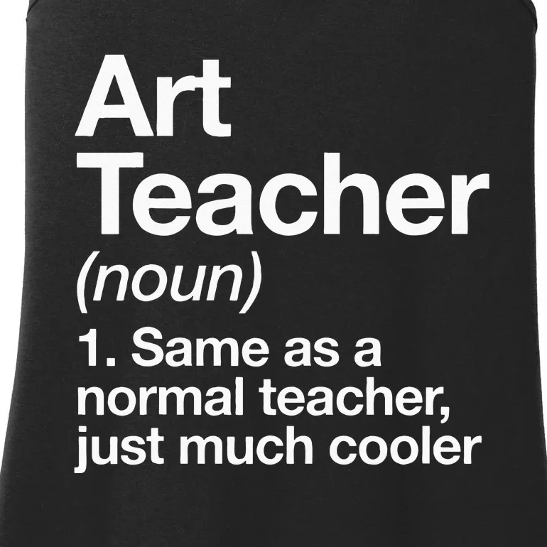 Art Teacher Definition Funny Back To School First Day Ladies Essential Tank