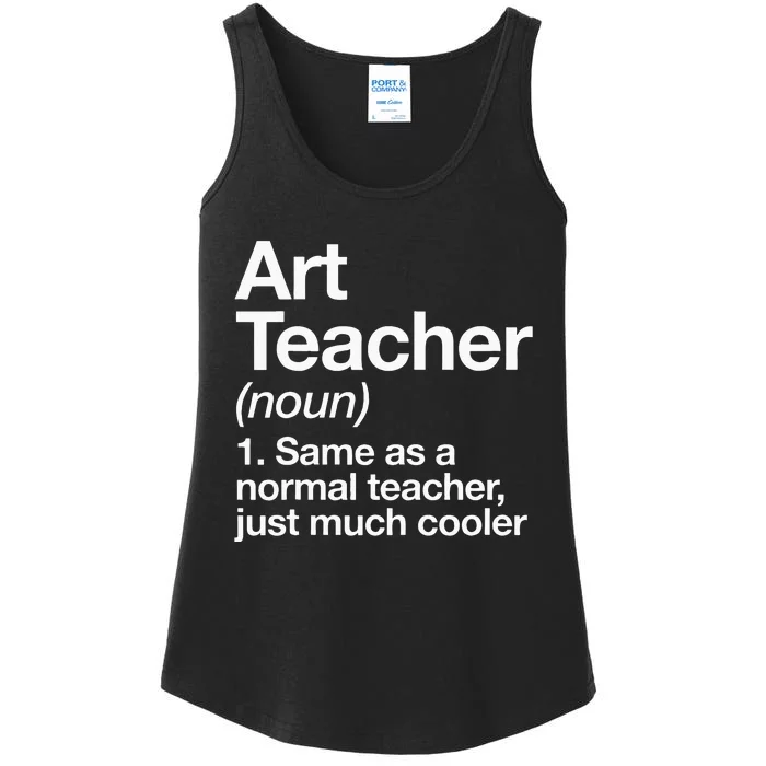 Art Teacher Definition Funny Back To School First Day Ladies Essential Tank